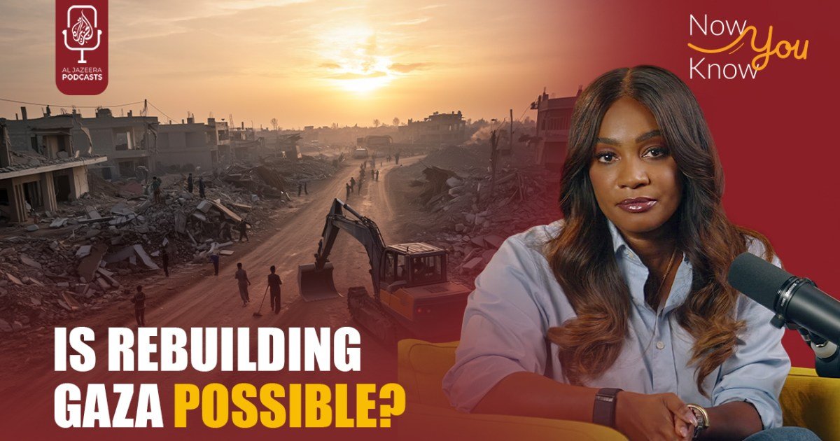 A reconstrução pode começar em Gaza? | Al Jazeera