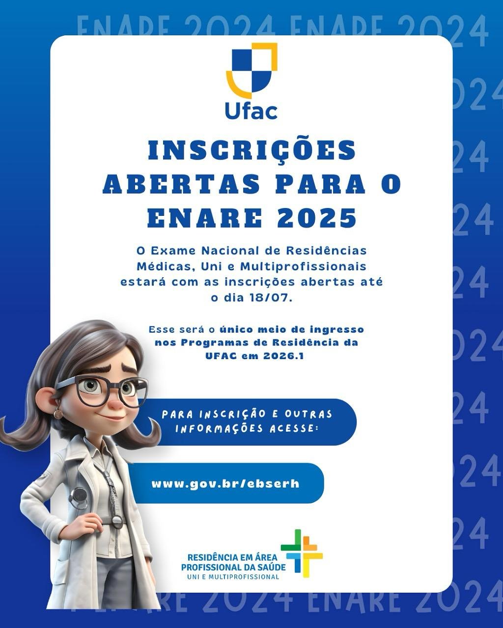 Inscrições Abertas para o ENARE 2025 — Universidade Federal do Acre