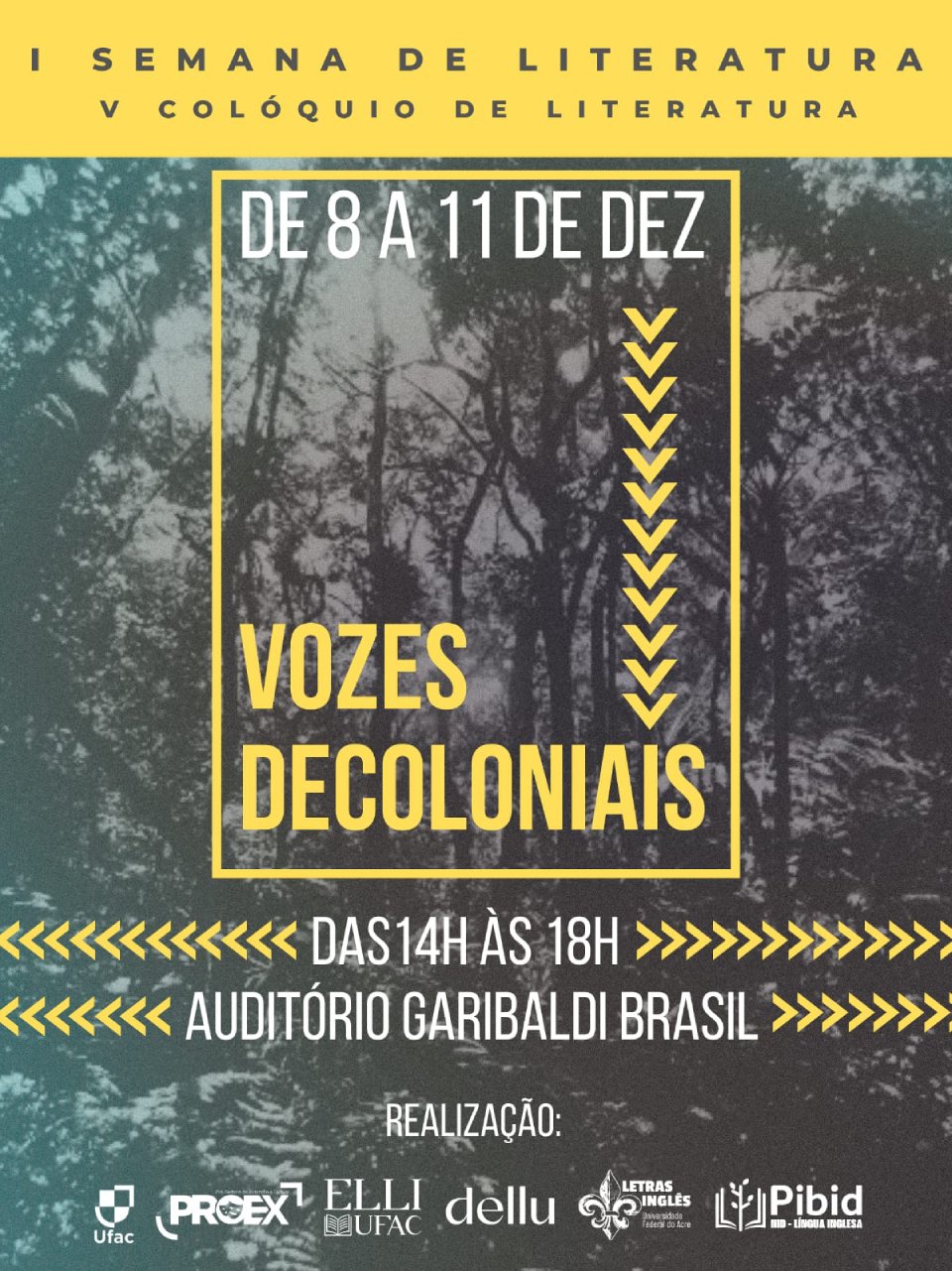 Semana de Literatura da Ufac ocorre de 8 a 11/12 — Universidade Federal do Acre